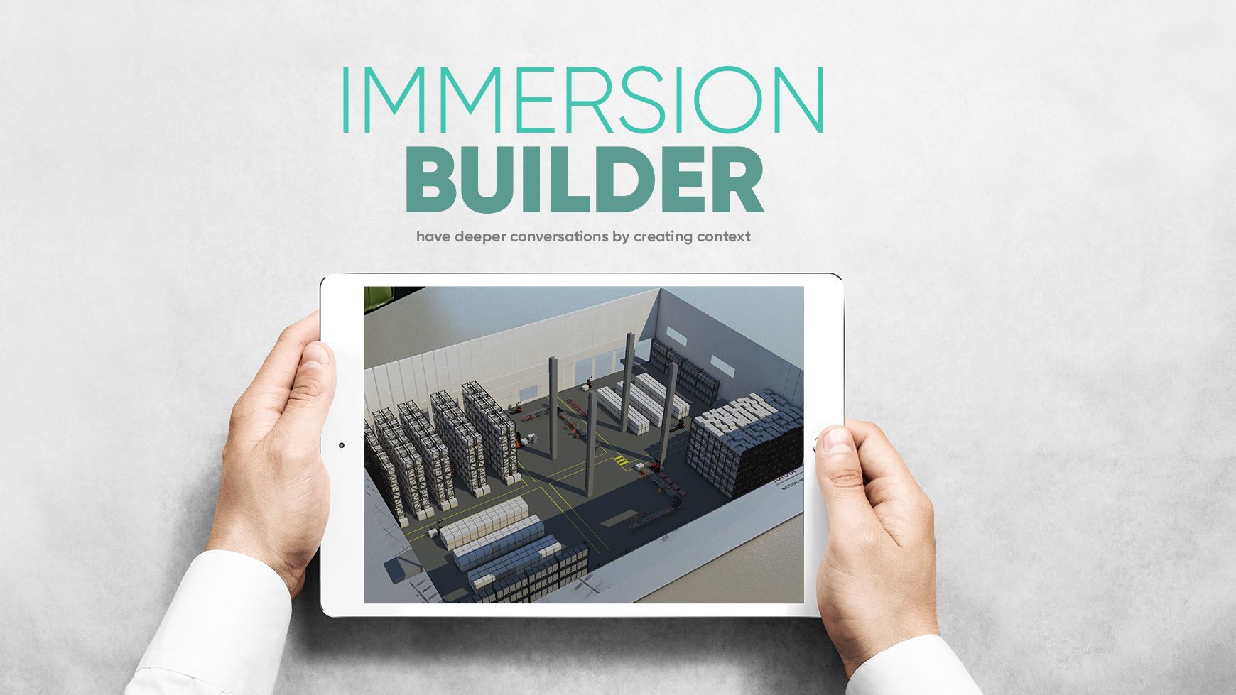 Immersion Builder - Making the conversation visual